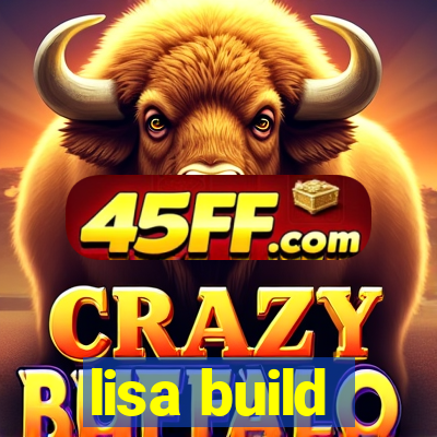 lisa build